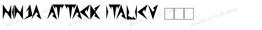 Ninja Attack ItalicV字体转换